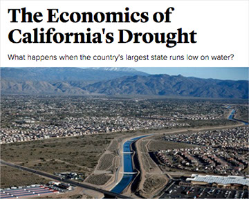 The Economics of California's Drought: What happens when the country's largest state runs low on water? article headline